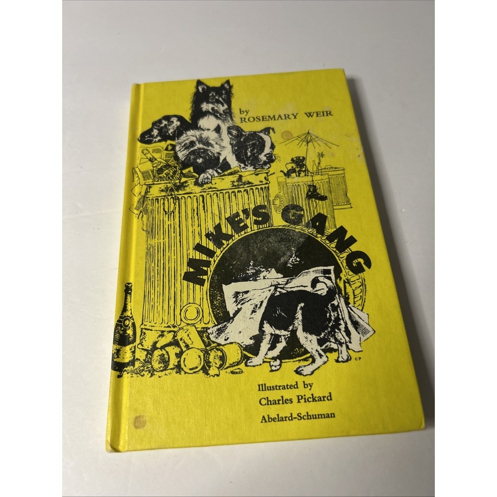Mike's Gang, Rosemary Weir - 1966 Hardcover Weekly Reader Children's Book Club